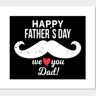 Happy Father's Day We Heart You Dad Best Daddy Daddy To Be Posters and Art